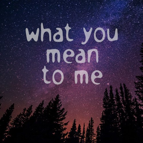 What You Mean to Me, on&nbsp;Mamalode